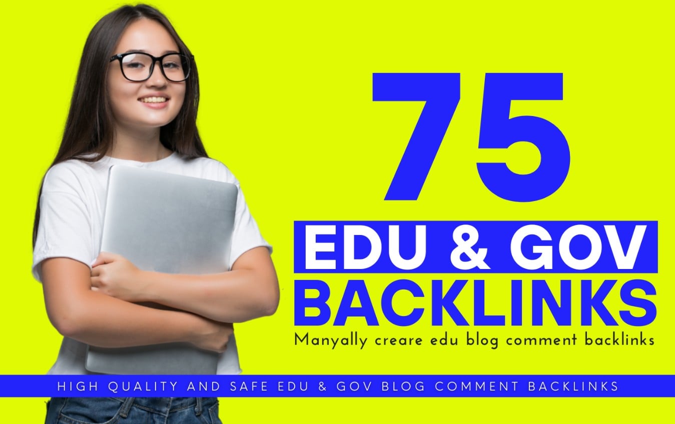 Create High Quality 75 EDU & GOV SEO Backlinks